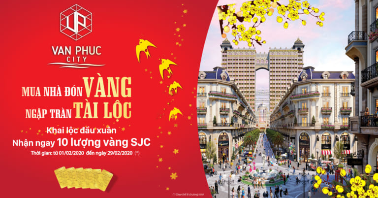 “MUA NHÀ ĐÓN VÀNG – NGẬP TRÀN TÀI LỘC” TẠI KHU ĐÔ THỊ VẠN PHÚC