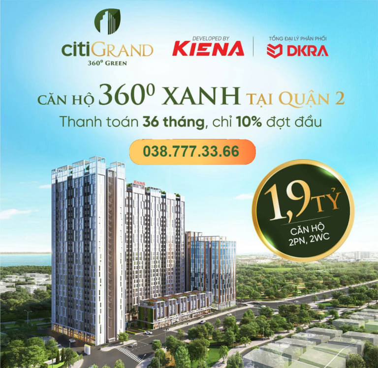 DỰ ÁN CĂN HỘ CITIGRAND QUẬN 2
