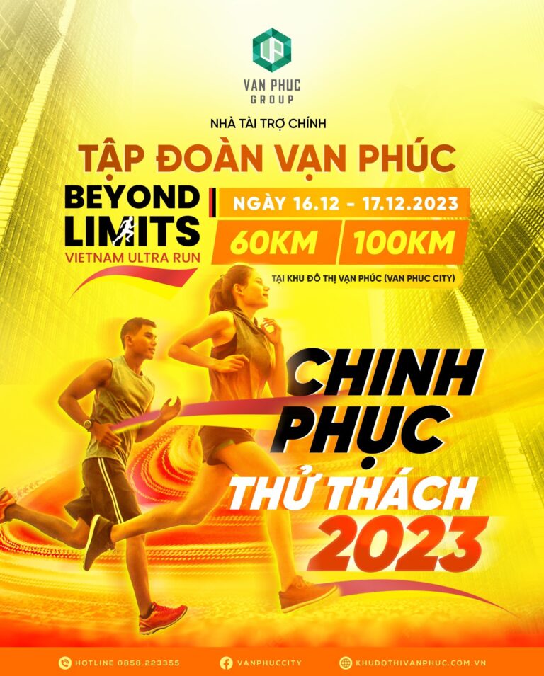 VAN PHUC GROUP TÀI TRỢ CHÍNH CHO GIẢI CHẠY “CHINH PHỤC THỬ THÁCH 2023”