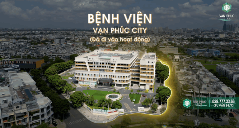 Bệnh Viện & Dịch Vụ Y Tế Tại Vạn Phúc City – Chăm Sóc Sức Khỏe Toàn Diện Cho Cư Dân